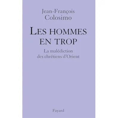 Les Hommes en Trop - Jean-Francois Colosimo