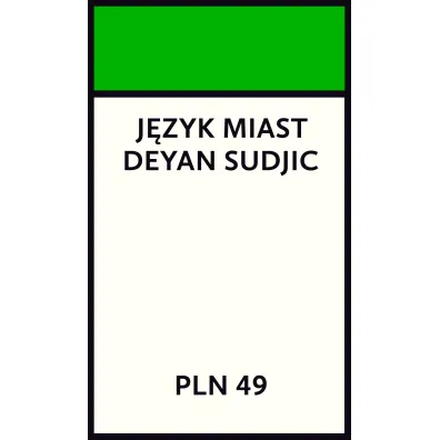 J�zyk miast - Deyan Sudjic