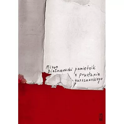 Pamitnik z Powstania Warszawskiego - Miron Biaoszewski