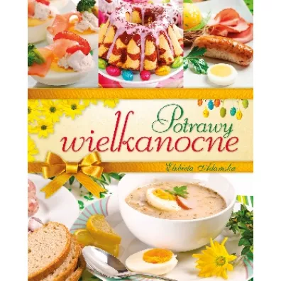 Potrawy wielkanocne - El�bieta Adamska