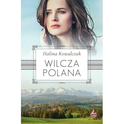 Wilcza polana - Halina Kowalczuk