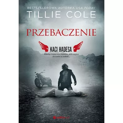 Przebaczenie. Kaci Hadesa. Tom 5 - Tillie Cole