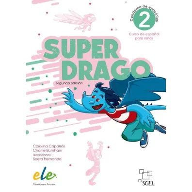 Superdrago 2. Zeszyt �wicze� - Carolina Caparros, Charlie Burnham