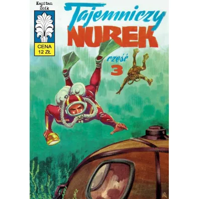 Tajemniczy nurek. Kapitan �bik. Tom 30