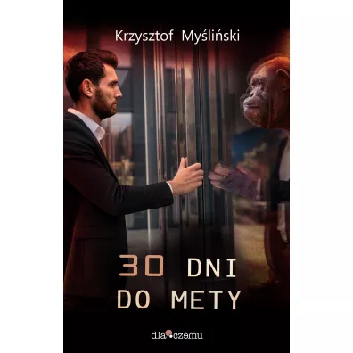 30 dni do mety - Krzysztof Myliski