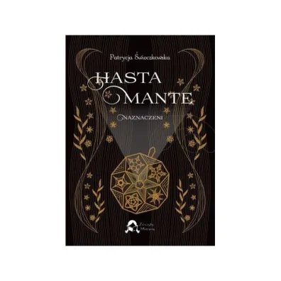 Hasta Mante Naznaczeni - Patrycja  �wieczkowska