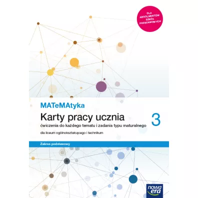 MATeMAtyka 3. Karty pracy ucznia dla liceum oglnoksztaccego i technikum. Zakres podstawowy. Szkoy ponadpodstawowe - Dorota Ponczek, Karolina Wej
