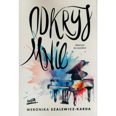 Odkryj mnie - Weronika Szalewicz-Karda