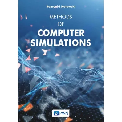 Methods of computer simulations - Romuald Kotowski