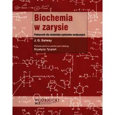 Biochemia w zarysie - J. G. Salway