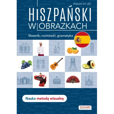 EDGARD. Hiszpa�ski w obrazkach. Wydanie 2022