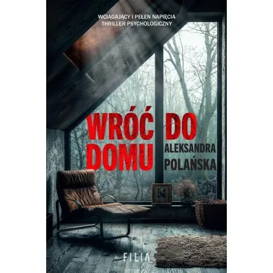 Wr�� do domu - Aleksandra  Pola�ska