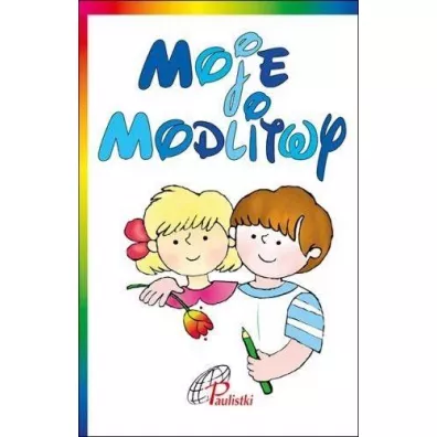 Moje modlitwy