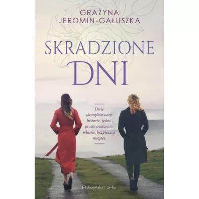 Skradzione dni - Gra�yna Jeromin-Ga�uszka