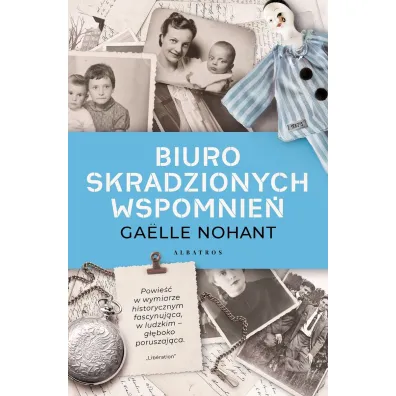Biuro skradzionych wspomnie� - Ga�lle Nohant