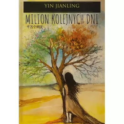 Milion kolejnych dni - Yin Jianling