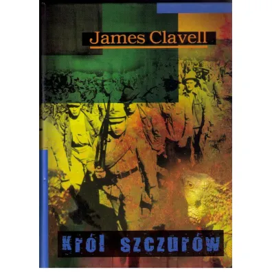 Kr�l szczur�w. Saga Azjatycka. Tom 4 - James Clavell