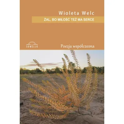 �al, bo mi�o�� te� ma serce - Wioleta Welc