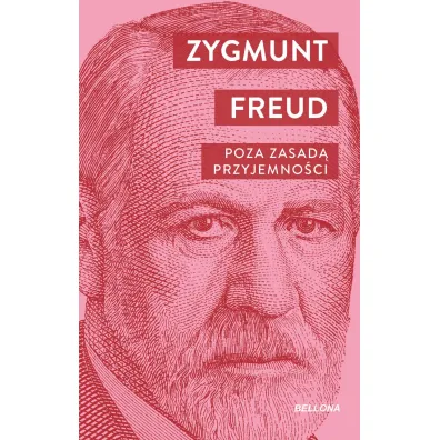 Poza zasad� przyjemno�ci - Zygmunt Freud