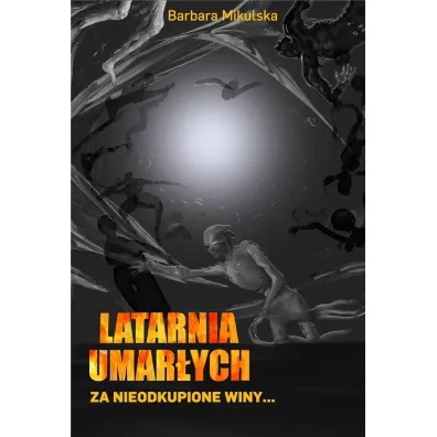 Latarnia umar�ych - Barbara Mikulska