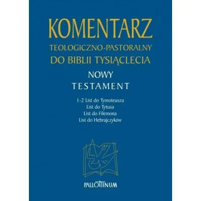 Komentarz teologiczno-pastoralny T.4