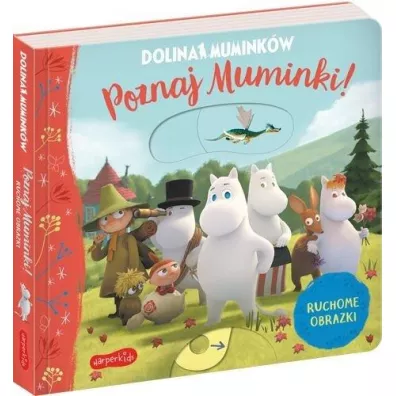 Dolina Muminkw. Poznaj Muminki! Ruchome obrazki