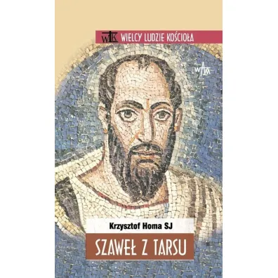 Szawe� z Tarsu (pocket) - Krzysztof Homa