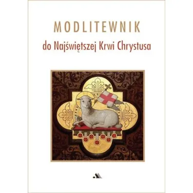 Modlitewnik do Naj�wi�tszej Krwi Chrystusa
