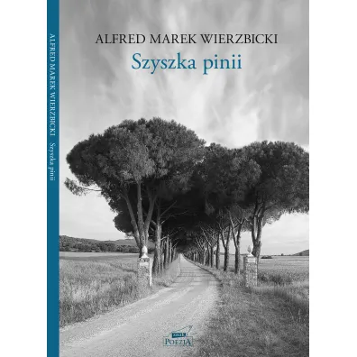 Szyszka pinii - Alfred Wierzbicki