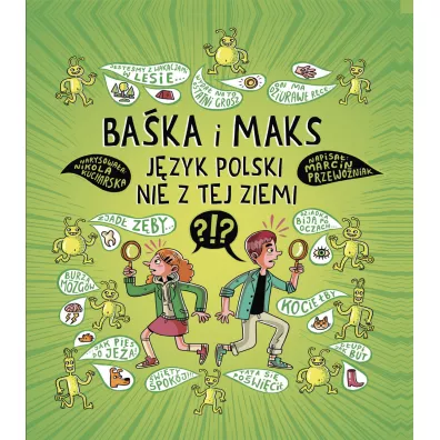 Ba�ka i Maks. J�zyk polski nie z tej ziemi - Marcin Przewo�niak