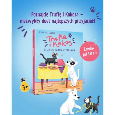 Trufla i Kokos. Deser do zada� specjalnych