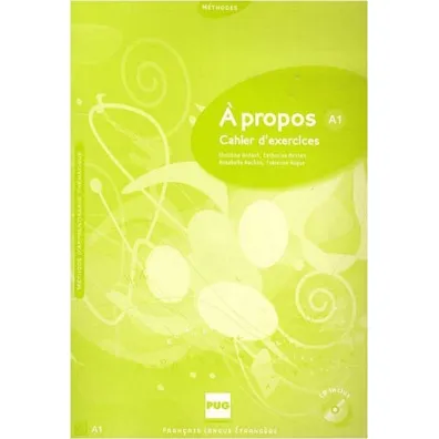A propos A1 �wiczenia + CD - Annabelle Nachon, Catherine Metton, Christine Andant, Nugue Fabienne
