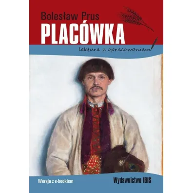 Plac�wka - Boles�aw Prus