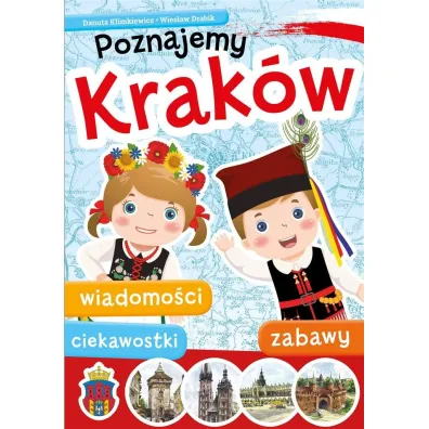 Poznajemy Krak�w