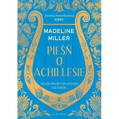 Pie�� o Achillesie - Madeline Miller