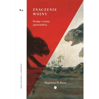 Znaczenie wojny - Magdalena Baran