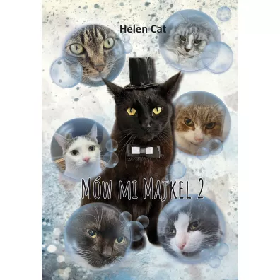 M�w mi Majkel 2 - Helen Cat