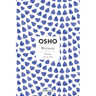 Wolno��. Odwaga bycia sob� - Osho
