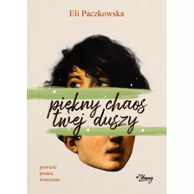 Pi�kny chaos twej duszy - Eli  Paczkowska