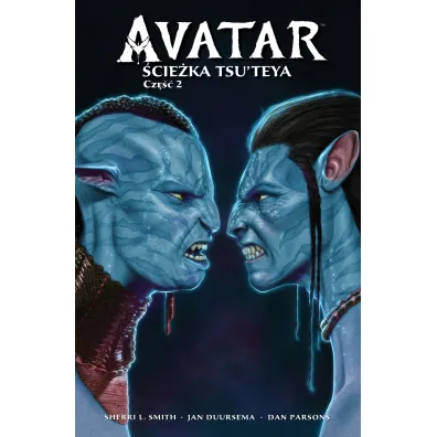 Avatar. �cie�ka Tsu’teya. Tom 2 - Jan Duursema, Dan  Parsons, Sherri L. Smith