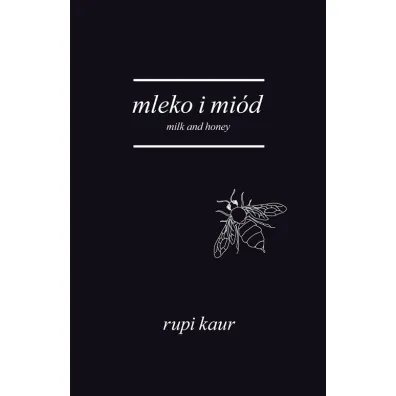 Mleko i mi�d. Milk AND Honey
