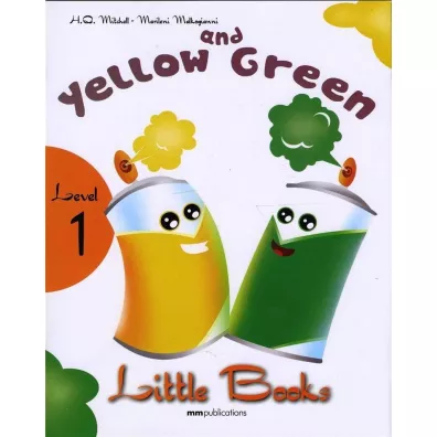 Yellow and Green with audio CD/CD-ROM. Little Books. Level 1 - Marileni Malkogianni