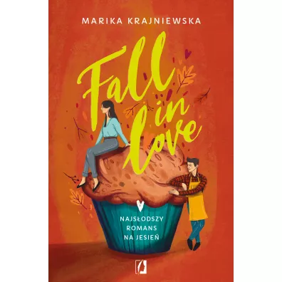 Fall in love - Marika Krajniewska