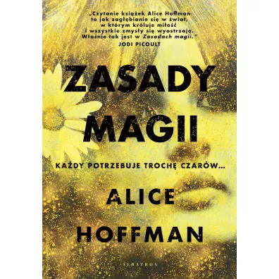 Zasady magii - Alice Hoffman