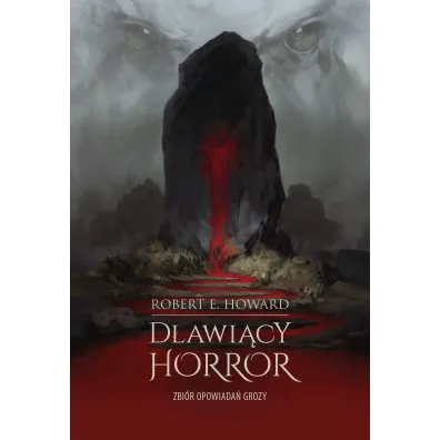 D�awi�cy horror. Zbi�r opowiada� grozy - Howard E. Robert
