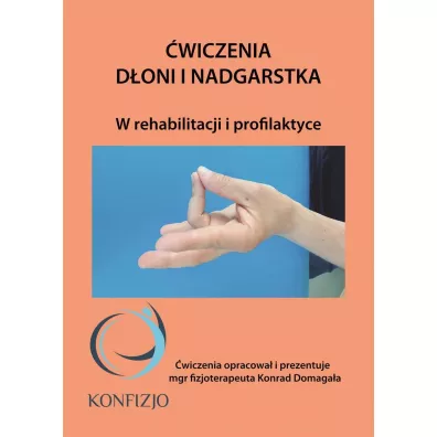 �wiczenia d�oni i nadgarstka - Konrad  Domaga�a
