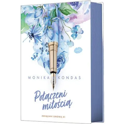 Po��czeni mi�o�ci�. Seria Zwi�zani umow�. Tom 1 (barwione brzegi) - Monika Kondas