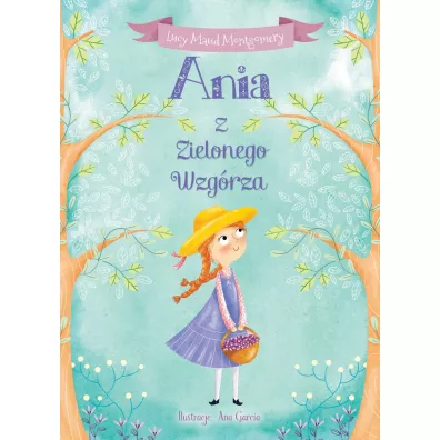 Ania z Zielonego Wzg�rza - Lucy Maud Montgomery