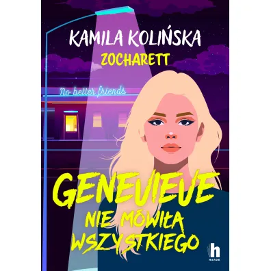 Genevieve nie m�wi�a wszystkiego - Kamila Koli�ska, zocharet