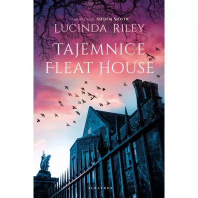 Tajemnice Fleat House - Lucinda Riley